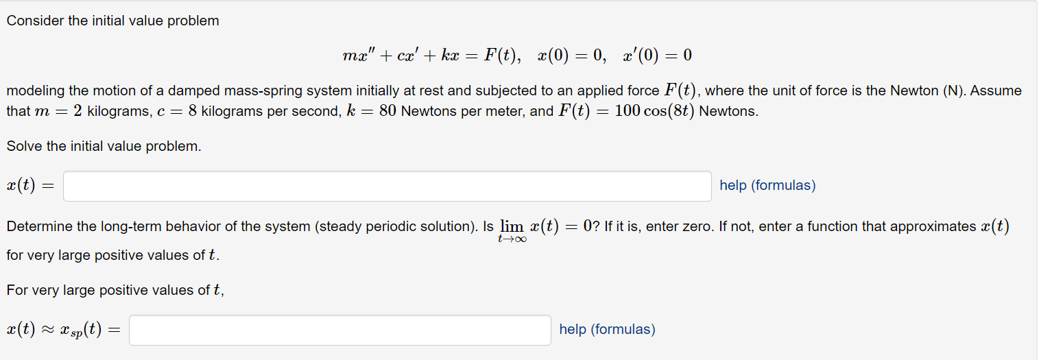 Solved Consider the initial value problem = = mx