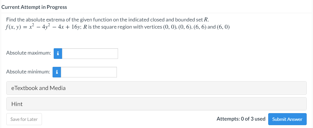 Solved Current Attempt in Progress Find the absolute extrema | Chegg.com