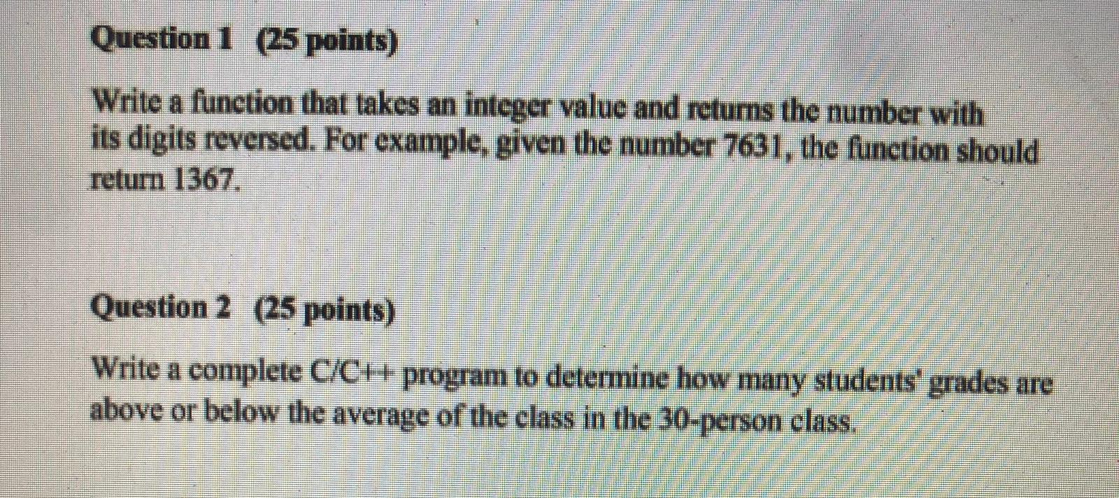 Solved Question 1 (25 points) Write a function that takes an | Chegg.com