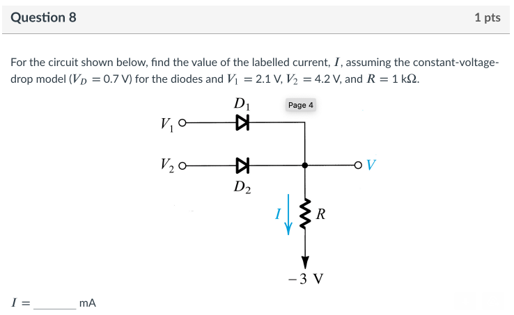 Solved Question 8 1 pts For the circuit shown below, find | Chegg.com