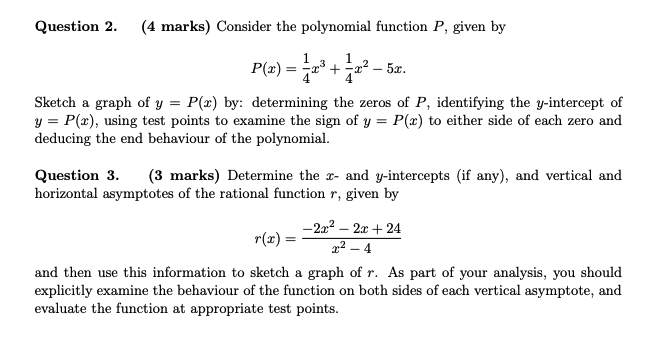 Solved Question 2 (4 marks) Consider the polynomial function | Chegg.com