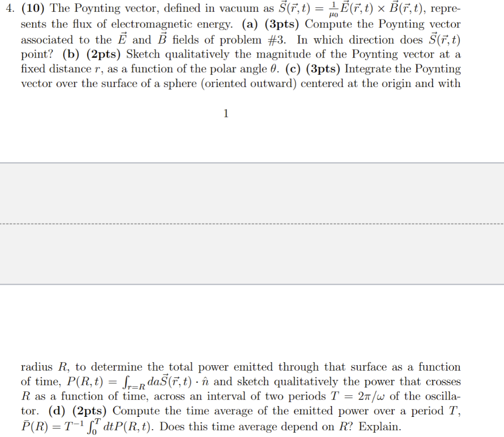 (10) The Poynting Vector, Defined In Vacuum As | Chegg.com