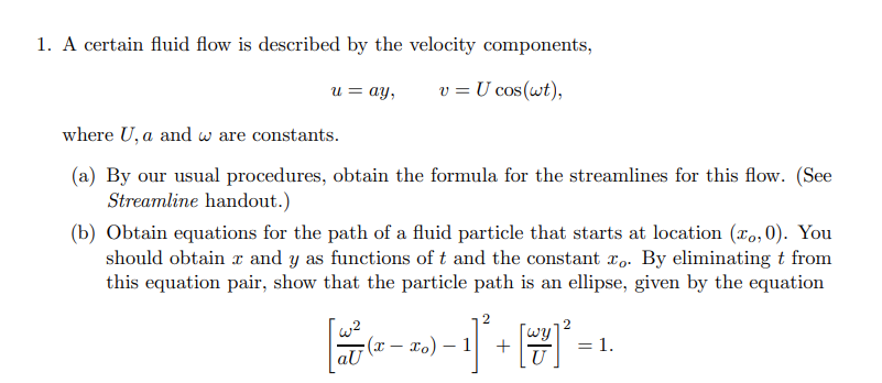 Solved 1. A certain fluid flow is described by the velocity | Chegg.com