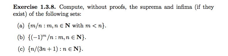 Solved Exercise 1.3.8. Compute, Without Proofs, The Suprema | Chegg.com