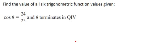 Solved Find the value of all six trigonometric function | Chegg.com