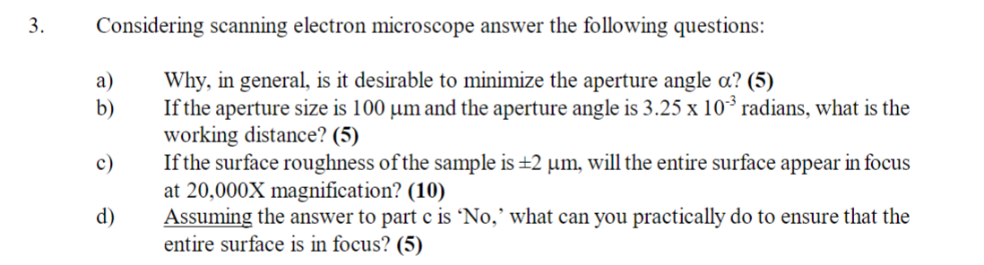 Solved Considering scanning electron microscope answer the | Chegg.com