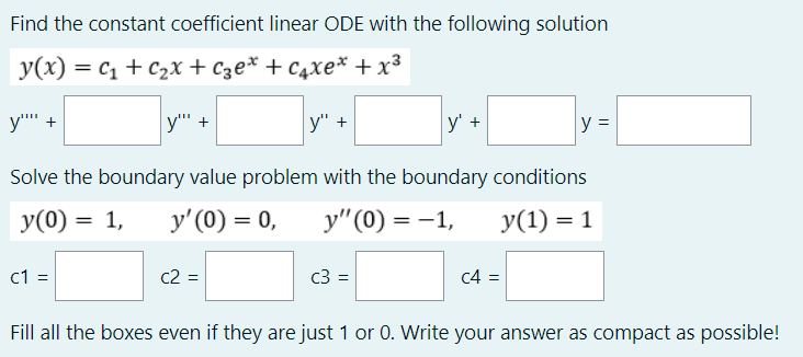 Solved Find The Constant Coefficient Linear ODE With The | Chegg.com