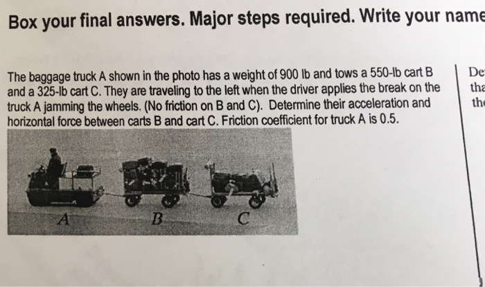 Solved Box Your Final Answers. Major Steps Required. Write | Chegg.com