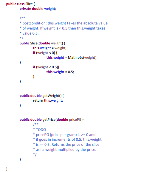Solved (b) Consider the Java class Slice below. The objects | Chegg.com