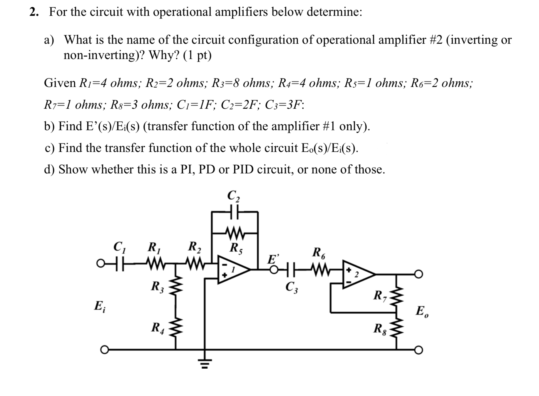 Solved 2. For The Circuit With Operational Amplifiers Below | Chegg.com