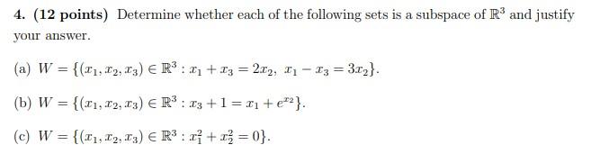 Solved 4. (12 points) Determine whether each of the | Chegg.com