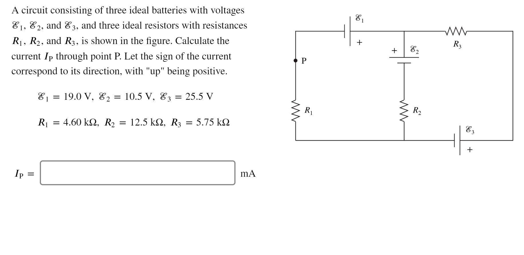 Solved A circuit consisting of three ideal batteries with | Chegg.com