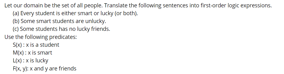 Solved Let our domain be the set of all people. Translate | Chegg.com