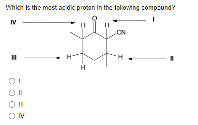 Solved Which is the most acidic proton in the following | Chegg.com