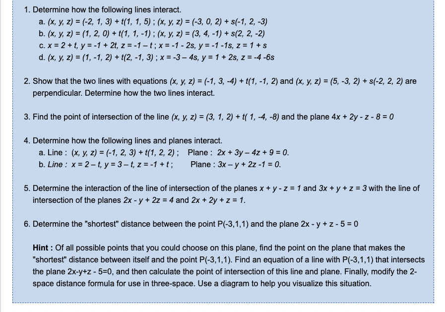 Solved 1 Determine How The Following Lines Interact A X Chegg Com