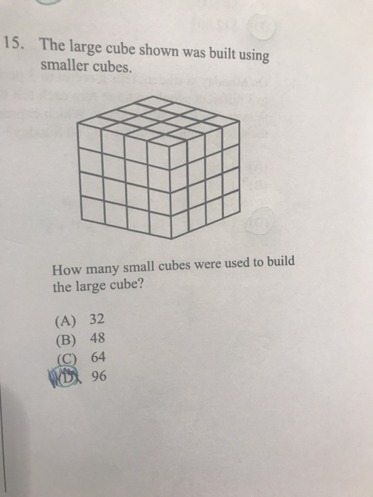 Solved 15. The large cube shown was built using smaller
