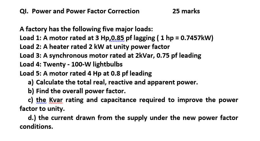 Solved QI. Power and Power Factor Correction 25 marks A | Chegg.com