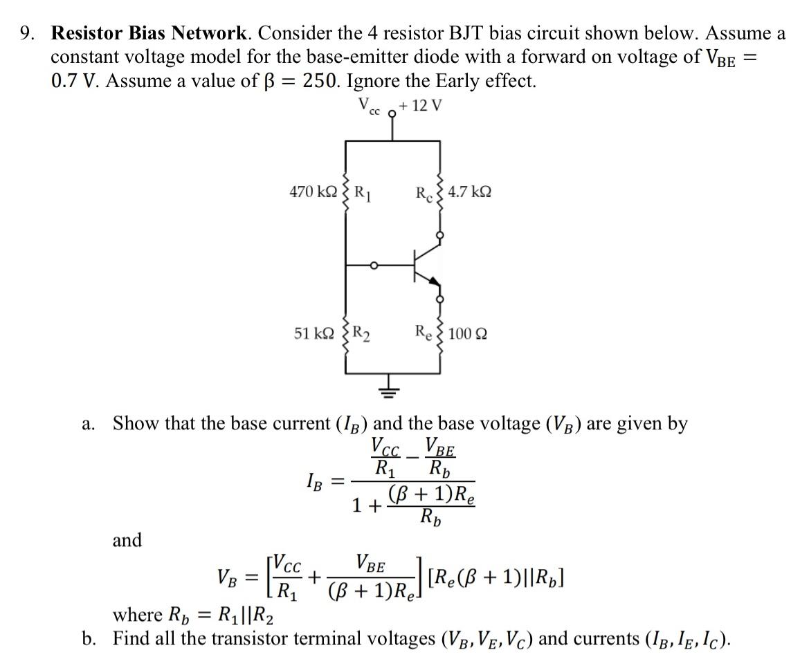 Solved Resistor Bias Network Consider The 4 Resistor Bjt