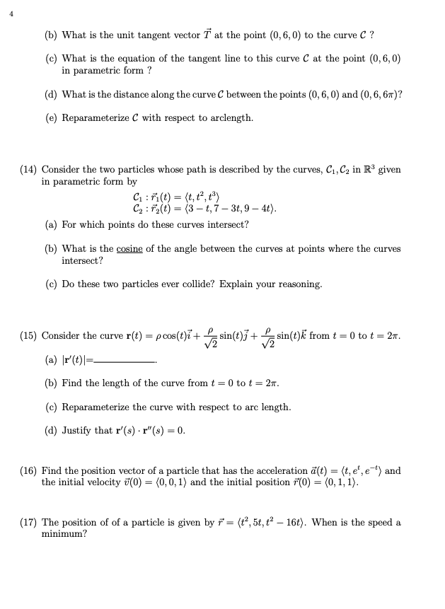 Solved (b) What is the unit tangent vector T at the point | Chegg.com