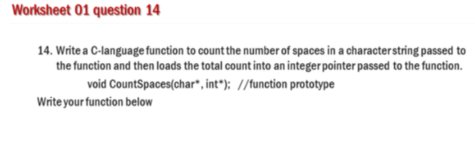 Solved Worksheet 01 question 14 14. Write a C-language | Chegg.com