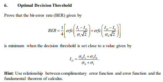 Solved 6. Optimal Decision Threshold Prove that the | Chegg.com