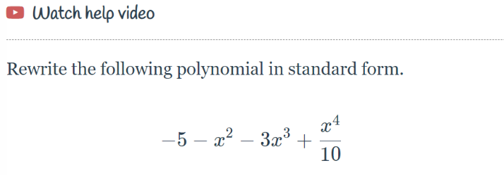 Solved Rewrite the following polynomial in standard form. | Chegg.com