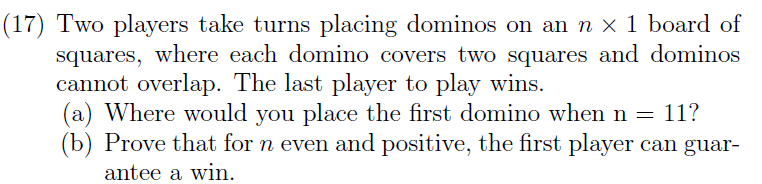 Solved (17) Two Players Take Turns Placing Dominos On An N × 