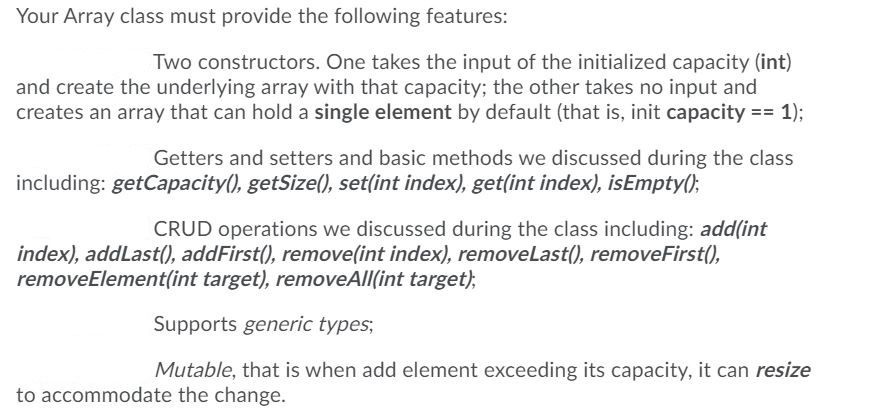 Your Array class must provide the following features: | Chegg.com