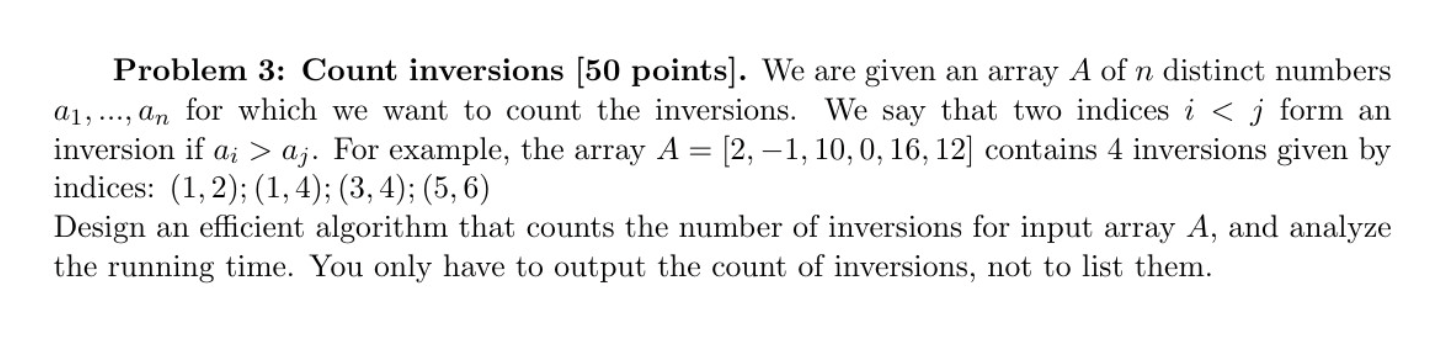 Solved Problem 3: Count Inversions (50 Points). We Are Given | Chegg.com