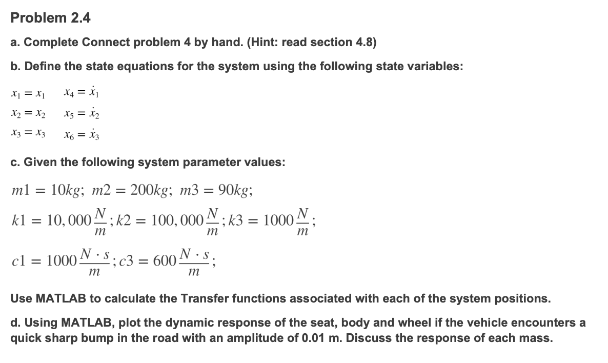 Solved The figure shows a quarter-car model that includes | Chegg.com