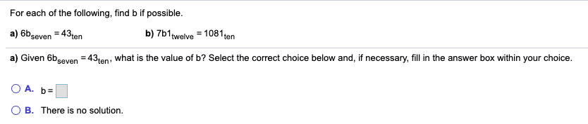 Solved For Each Of The Following, Find B If Possible. A) | Chegg.com