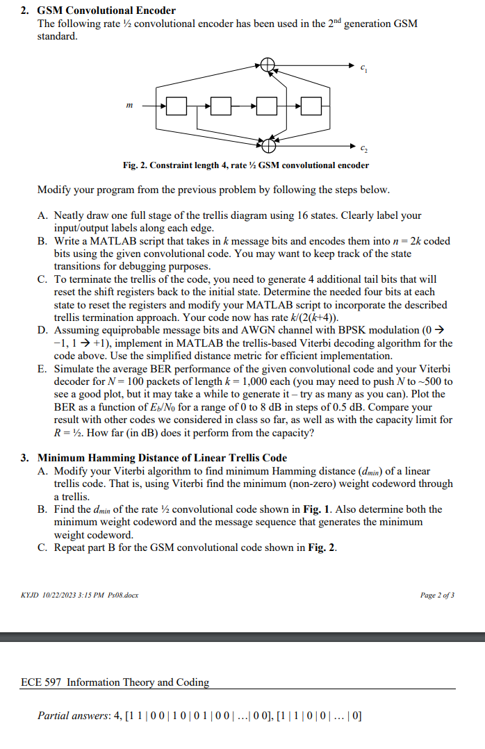 Codes on Trellis 1. Viterbi Algorithm Consider the