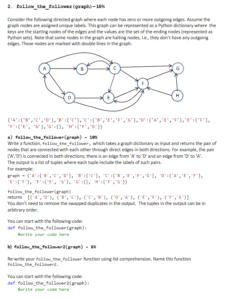 Solved 2. follow_the_follower (graph) – 16% Consider the | Chegg.com