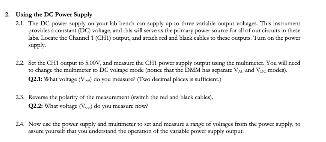 Solved Using the DC Power Supply 2.1. The DC power supply on | Chegg.com