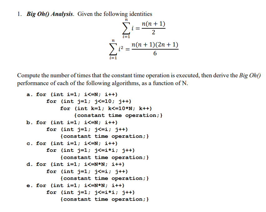 Solved 1. Big OhO Analysis. Given the following identities | Chegg.com
