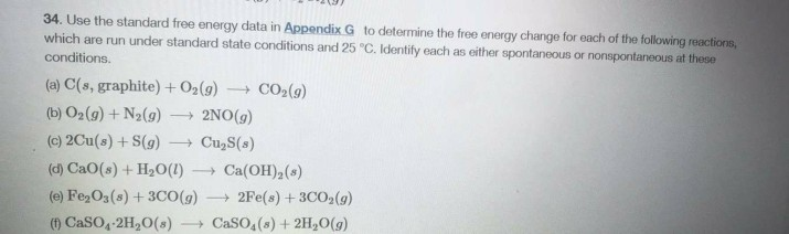 Solved 34. Use the standard free energy data in Appendix G | Chegg.com