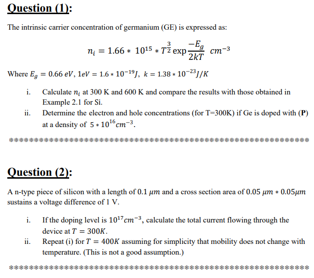 Solved Question (1): The intrinsic carrier concentration of | Chegg.com