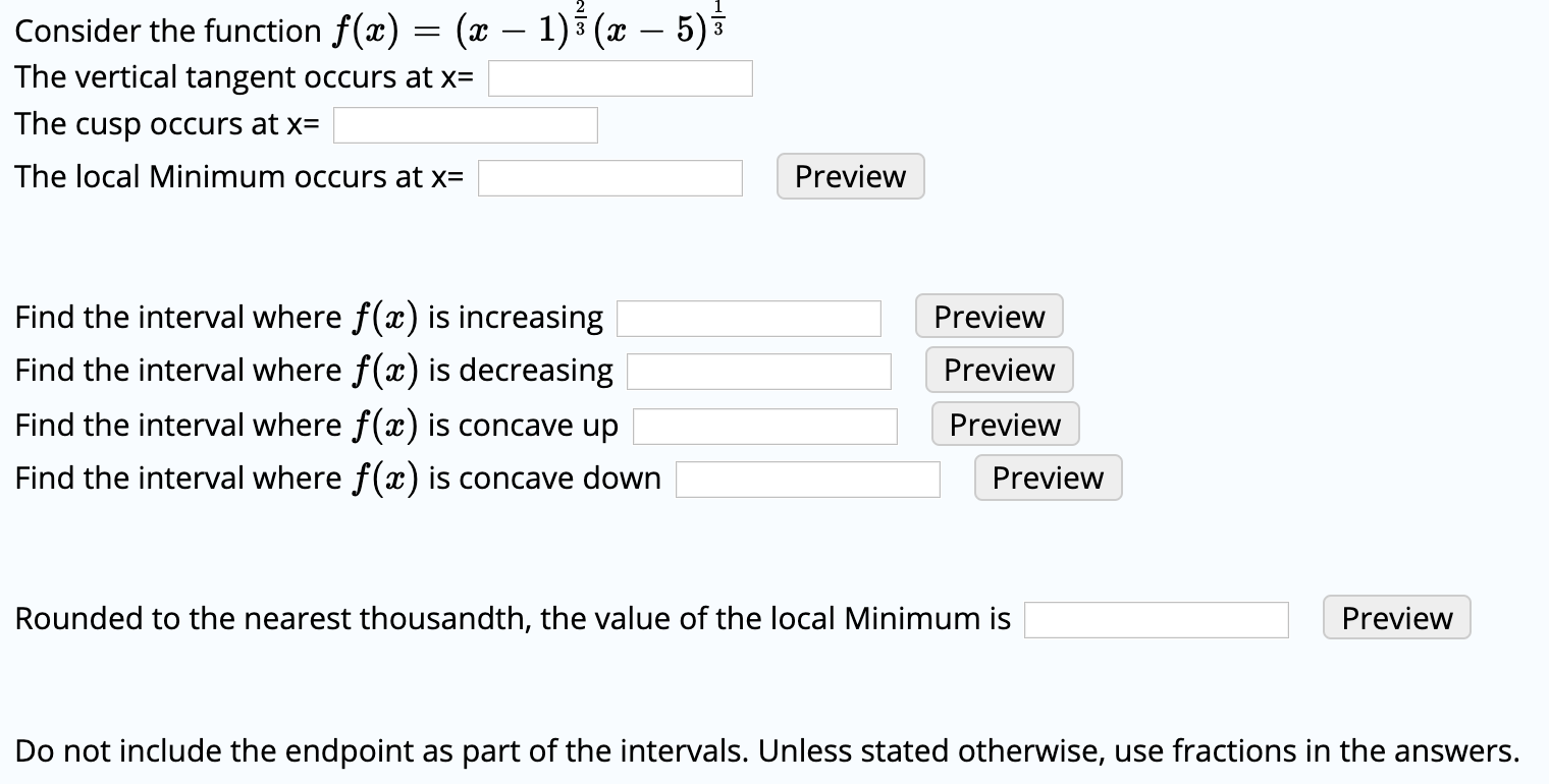 Solved Consider the function f(x) = (x - 1)} (x – 5) The | Chegg.com
