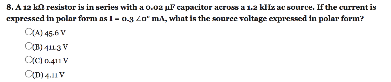 Solved 8. A 12 k22 resistor is in series with a 0.02 uF | Chegg.com