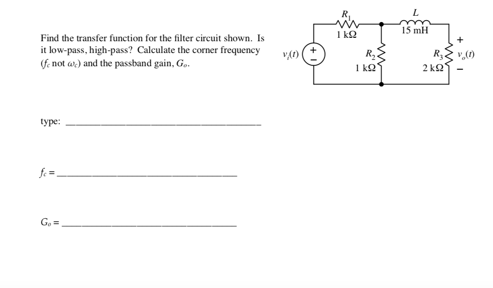 Solved 15 mH Find the transfer function for the filter | Chegg.com