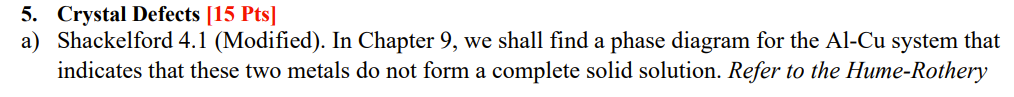 Solved 5. Crystal Defects [15 Pts] a) Shackelford 4.1 | Chegg.com