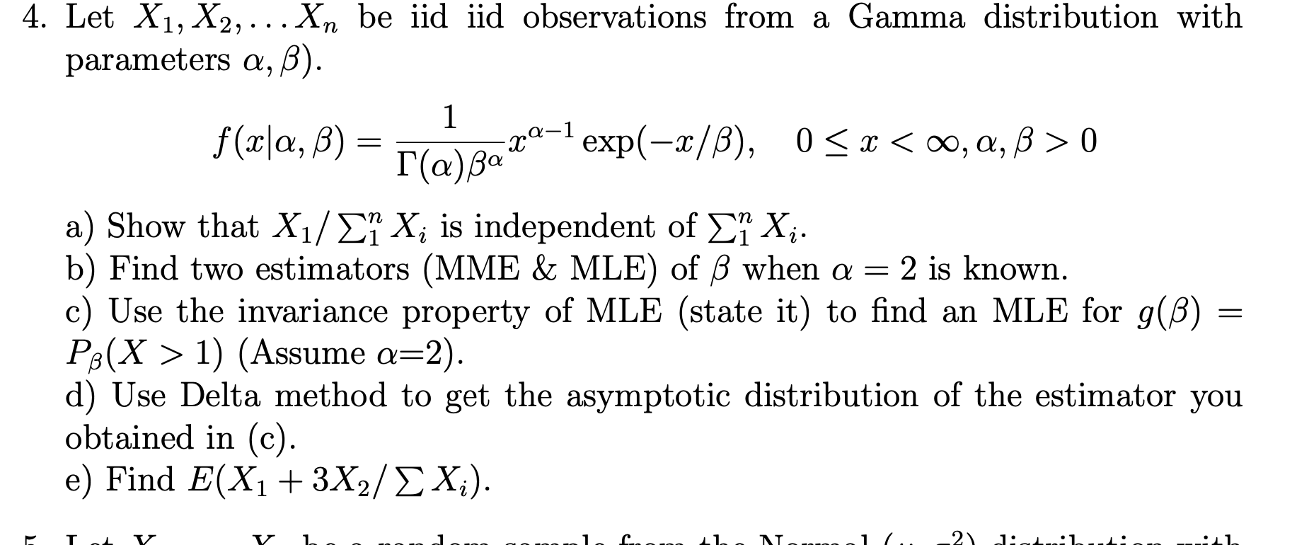 Gamm 4 Let X1 X2 Be Iid Iid Observations Chegg Com