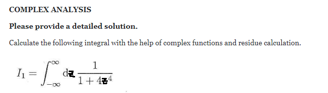 Solved COMPLEX ANALYSIS Please Provide A Detailed Solution. | Chegg.com