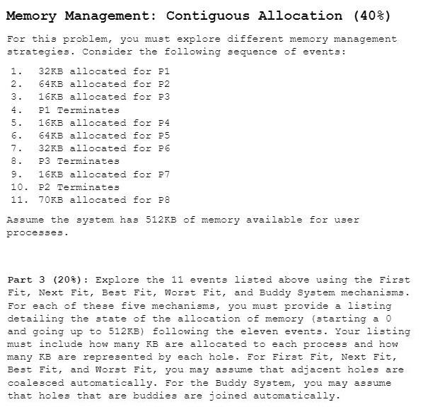 Solved 3. . Memory Management: Contiguous Allocation (40%) | Chegg.com
