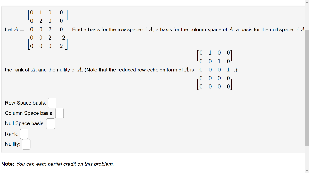 Solved [00120000] Let A=0020. Find a basis for the row space | Chegg.com