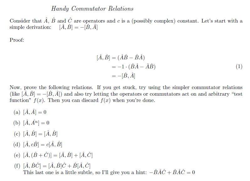 Solved Handy Commutator Relations Consider That A B And Chegg Com