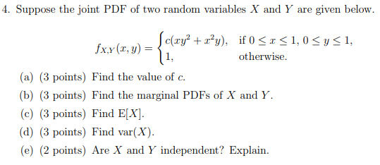 Solved 4. Suppose The Joint PDF Of Two Random Variables X | Chegg.com