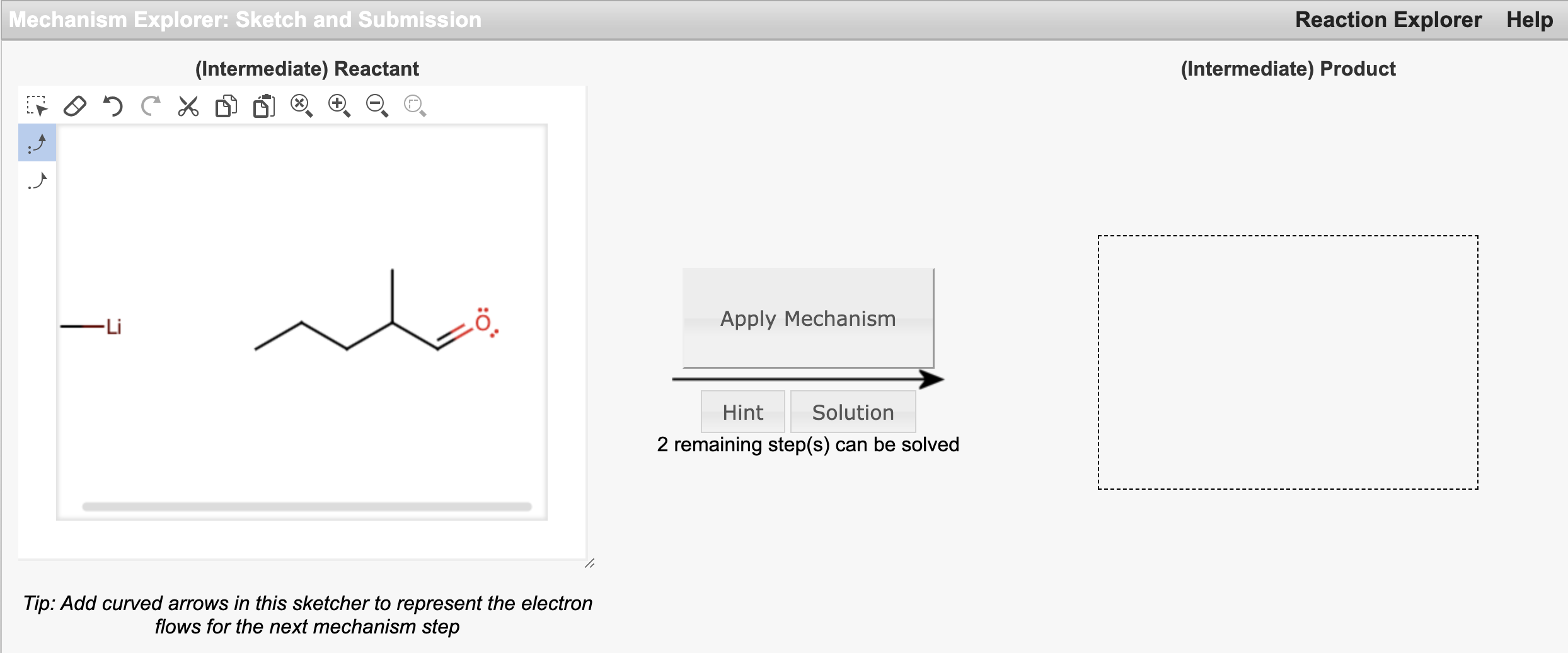 Solved Mechanism Explorer Sketch And Submission Reaction E Chegg