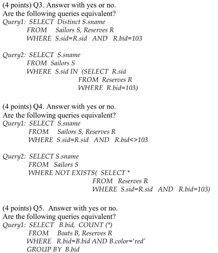 (4 points) Q3. Answer with yes or no. Are the | Chegg.com