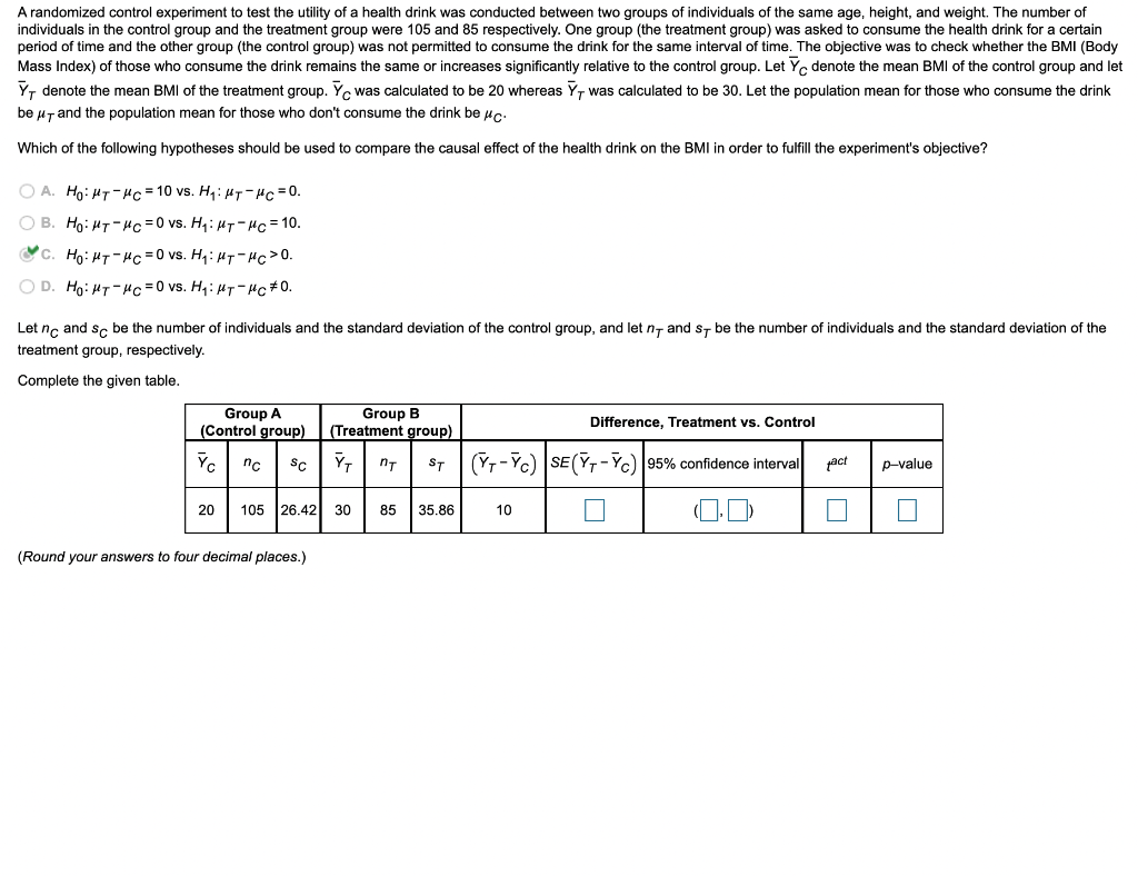 Solved A randomized control experiment to test the utility | Chegg.com